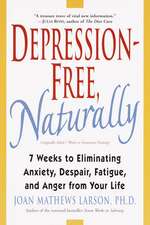 Depression-Free, Naturally