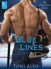 Blue Lines: The Assassins Series