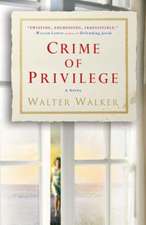 Crime of Privilege