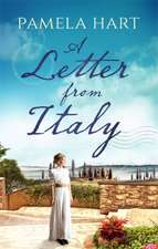 Hart, P: A Letter From Italy