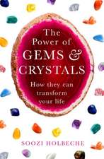 The Power of Gems and Crystals