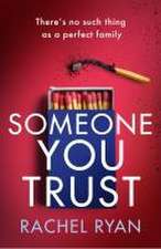 Someone You Trust