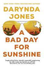 A Bad Day for Sunshine