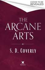 The Arcane Arts
