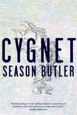 Butler, S: Cygnet