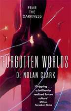 Clark, D: Forgotten Worlds