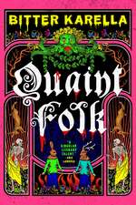 Quaint Folk: folk horror meets cottage gore, from a Hugo Award-nominated horror author