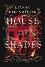 House of Shades