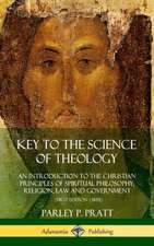 Key to the Science of Theology