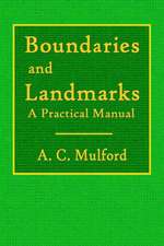 Boundaries and Landmarks - A Practical Manual