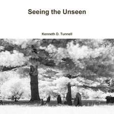 Seeing the Unseen