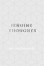 Je?uine Thoughts