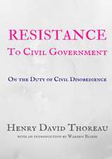 Resistance to Civil Government - Henry David Thoreau