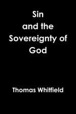 Sin & the Sovereignty of God