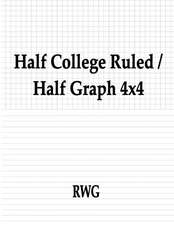 Half College Ruled / Half Graph 4x4