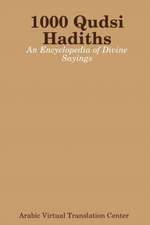 1000 Qudsi Hadiths