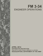 Engineer Operations (FM 3-34)