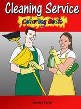 Cleaning Service Coloring Book