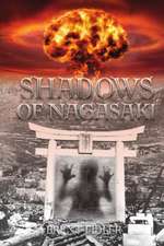 Shadows of Nagasaki