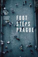 Footsteps Prague