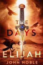 The Days of Elijah