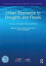 Urban Resilience to Droughts and Floods: The Role of Policies and Governance