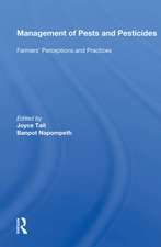 Management Of Pests And Pesticides: Farmers' Perceptions And Practices