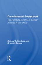 Development Postponed: The Political Economy of Central America in the 1980s