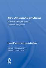 New Americans By Choice: Political Perspectives Of Latino Immigrants