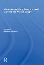 Campaign and Party Finance in North America and Western Europe