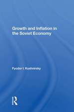 Growth And Inflation In The Soviet Economy