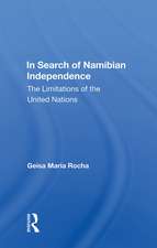 In Search Of Namibian Independence