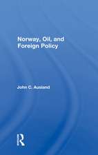 Norway, Oil, And Foreign Policy