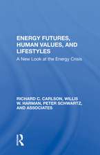 Energy Futures, Human Values, And Lifestyles: A New Look At The Energy Crisis