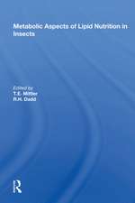 Metabolic Aspects Of Lipid Nutrition In Insects