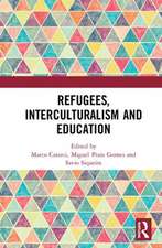 Refugees, Interculturalism and Education