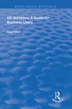 UK Statistics: A Guide for Business Users