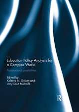 Education Policy Analysis for a Complex World: Poststructural possibilities