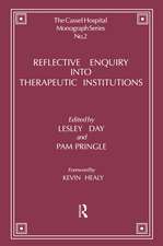 Reflective Enquiry into Therapeutic Institutions