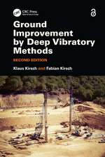 Ground Improvement by Deep Vibratory Methods