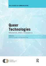 Queer Technologies: Affordances, Affect, Ambivalence