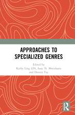 Approaches to Specialized Genres