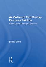 An Outline Of 19th Century European Painting