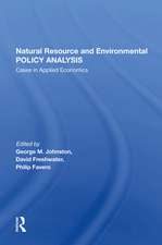 Natural Resource And Environmental Policy Analysis: Cases In Applied Economics