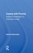 Coping With Poverty: Adaptive Strategies In A Caribbean Village