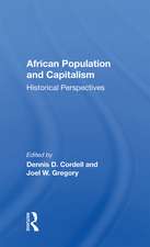 African Population And Capitalism: Historical Perspectives