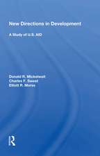 New Directions in Development: A Study of U.S. AID