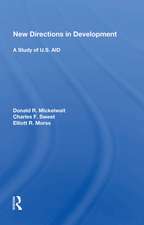 New Directions In Development: A Study Of U.s. Aid