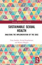 Sustainable Sexual Health: Analysing the Implementation of the SDGs