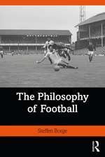 The Philosophy of Football